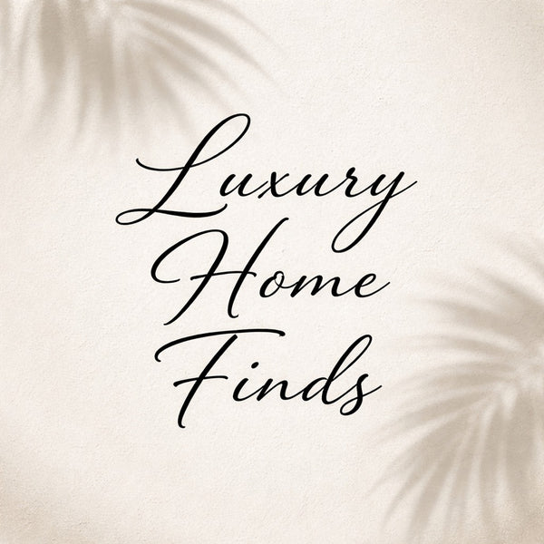 Luxury Home Finds